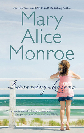 Title details for Swimming Lessons by Mary Alice Monroe - Available